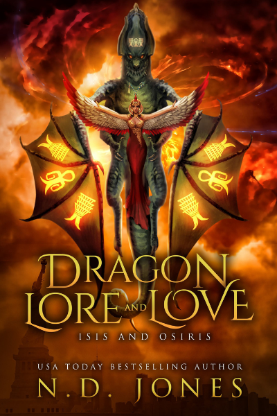 Dragon Lore and Love Isis and Osiris African American Dragon Shifter Paranormal Romance by ND Jones