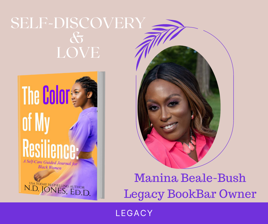 The Color of My Resilience A Guided Self Care Journal for Black WoMen by ND Jones Legacy Bookbar