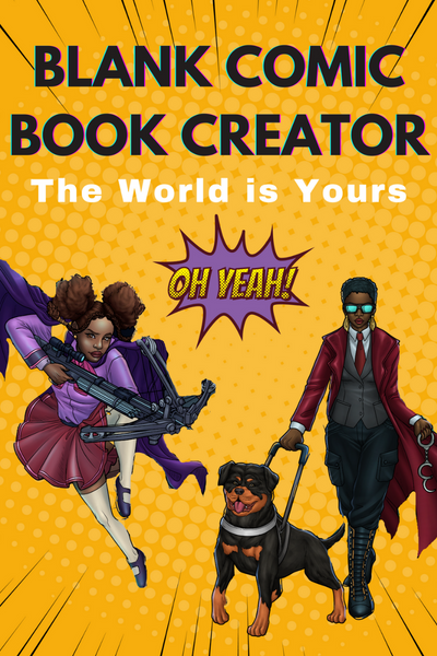 Blank Comic Book Creator The World is Yours by ND Jones