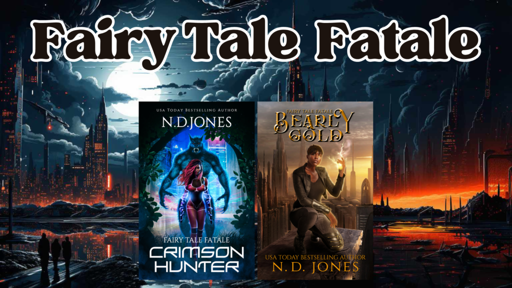 ND Jones Black Fantasy Books Fairy Tale Fatale Series